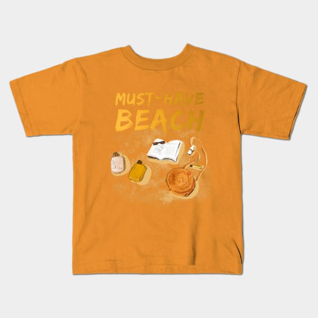 Must have beach Kids T-Shirt by Mimie20